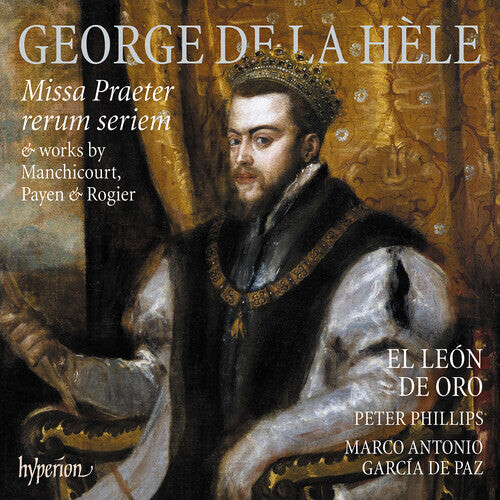 CD диск El Leon De Oro: La Hele: Missa Praeter rerum seriem
CD диск El Leon De Oro: La Hele: Missa Praeter rerum seriem