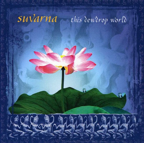 CD диск Suvarna: This Dew Drop World
CD диск Suvarna: This Dew Drop World