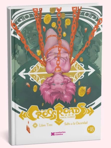 Crossroads 3: Salto a la Oscuridad (Sextories Magazine)
Crossroads 3: Salto a la Oscuridad (Sextories Magazine)