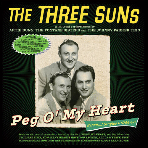 CD диск Three Suns: Peg O' My Heart: Selected Singles 1944-56
CD диск Three Suns: Peg O' My Heart: Selected Singles 1944-56