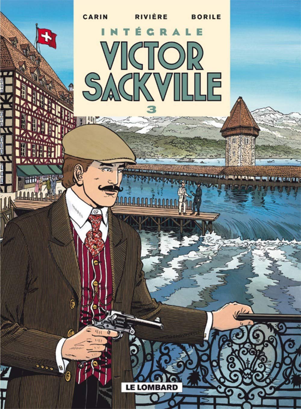 Intégrale Victor Sackville - Tome 3 - Intégrale Victor Sackville 3
Intégrale Victor Sackville - Tome 3 - Intégrale Victor Sackville 3