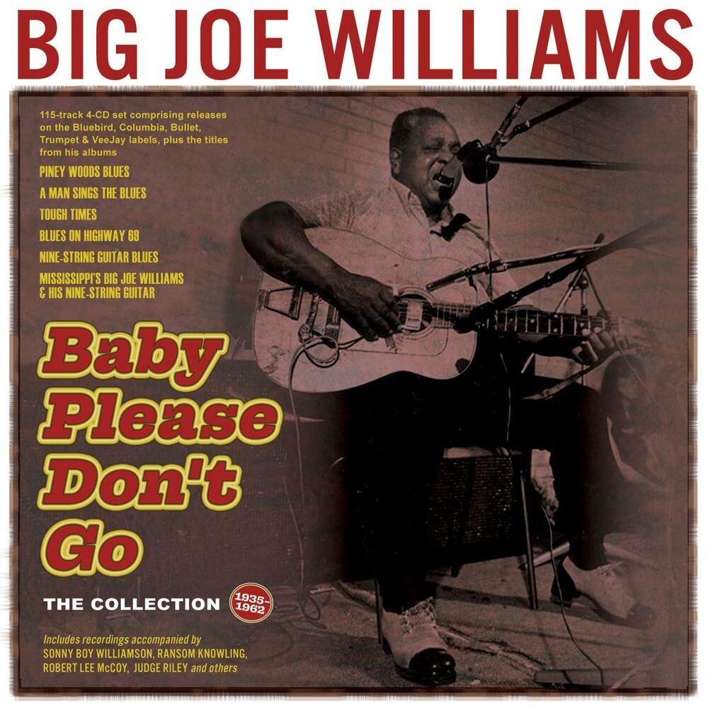 Диск CD Baby Please Don't Go: The Collection 1935-1962 - Big Joe Williams
Диск CD Baby Please Don't Go: The Collection 1935-1962 - Big Joe Williams