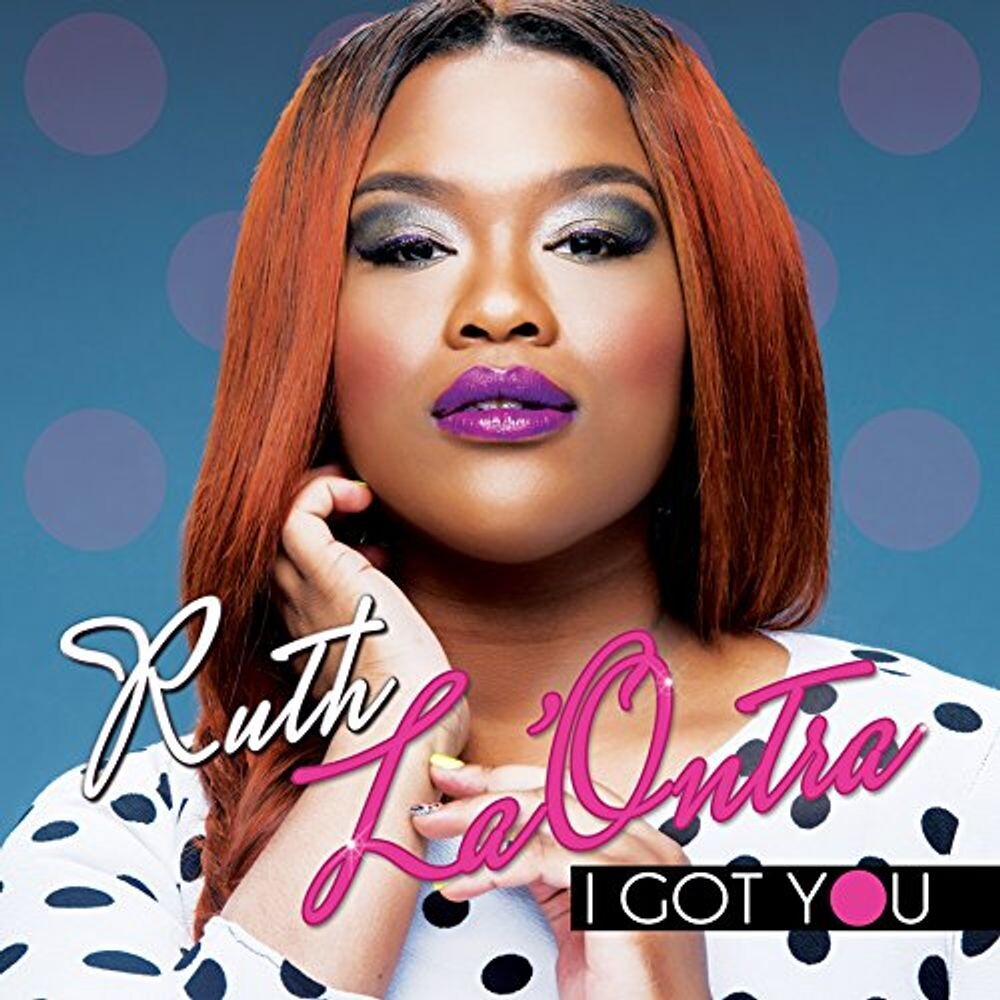 Диск CD I Got You - Ruth La'Ontra
Диск CD I Got You - Ruth La'Ontra