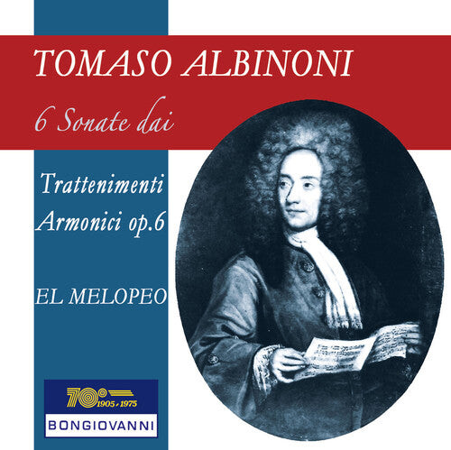 CD диск Albinoni / El Melopeo: Albinoni: 6 Sonate dai Trattenimenti Armonici per Camera, Op. 6
CD диск Albinoni / El Melopeo: Albinoni: 6 Sonate dai Trattenimenti Armonici per Camera, Op. 6