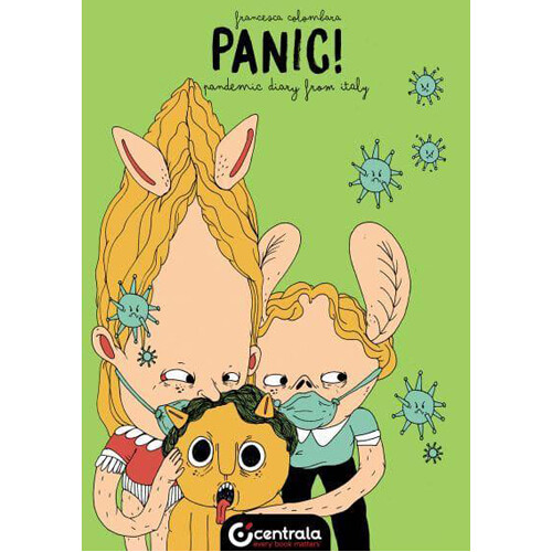 Книга Panic! Pandemic Diary From Italy
Книга Panic! Pandemic Diary From Italy