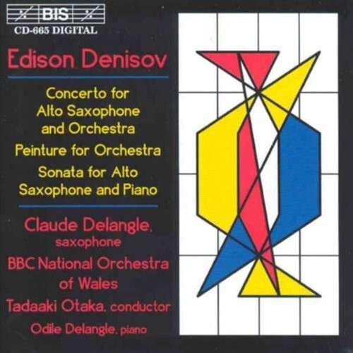 CD диск Denisov / Otaka / Delangle / BBC National Orch: Concerto for Alto Saxophone
CD диск Denisov / Otaka / Delangle / BBC National Orch: Concerto for Alto Saxophone