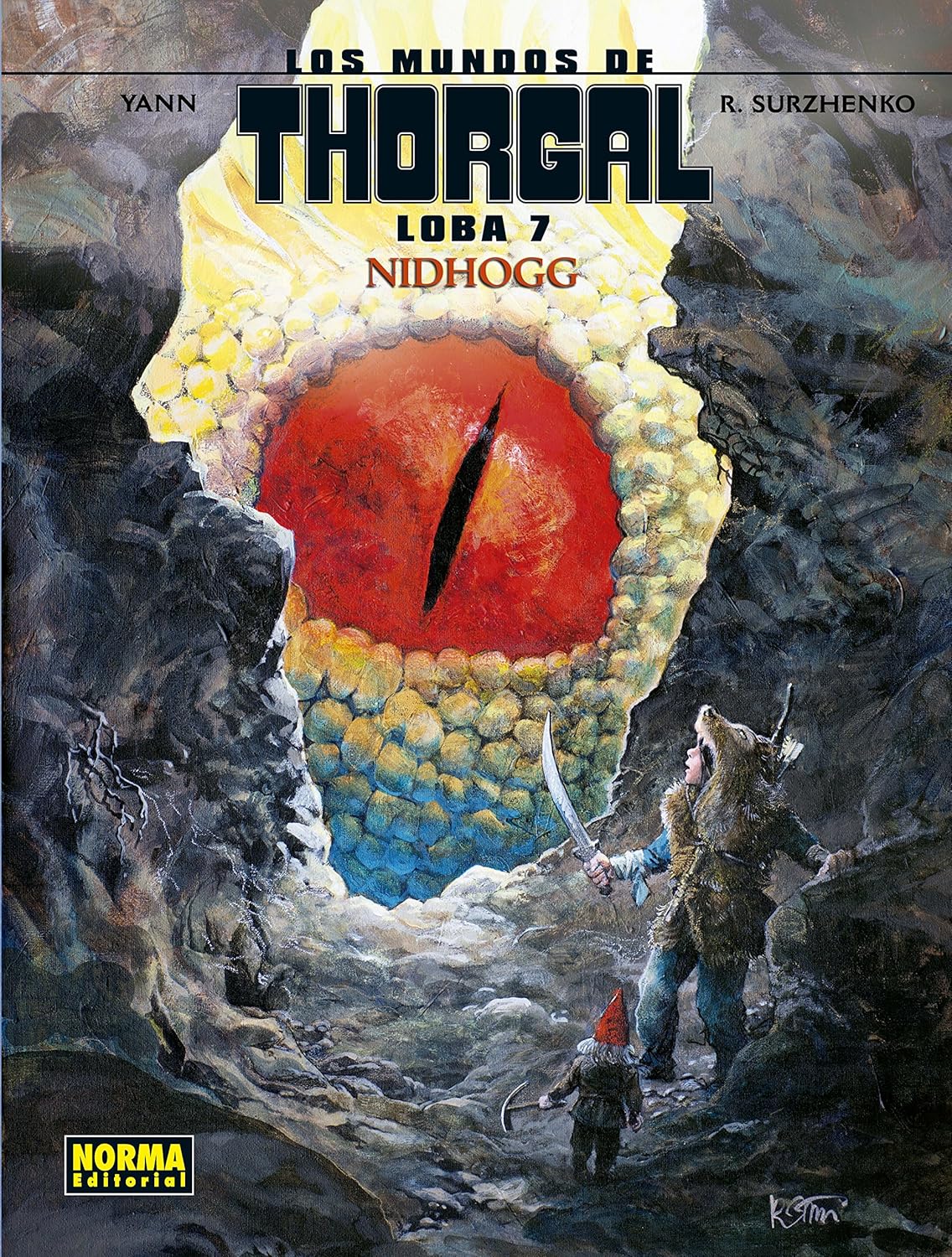 Los mundos de Thorgal: loba 7 Nidhoga (NORMA EDITORIAL, S.A.)
Los mundos de Thorgal: loba 7 Nidhoga (NORMA EDITORIAL, S.A.)
