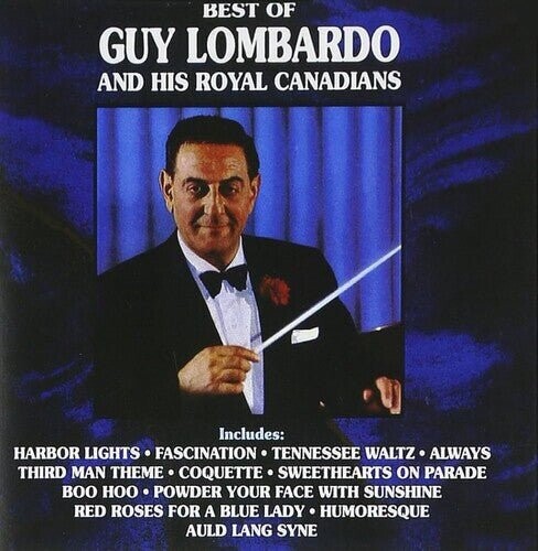 Виниловая пластинка Lombardo, Guy - Best Of Guy Lombardo And His Royal Canadians 
Виниловая пластинка Lombardo, Guy - Best Of Guy Lombardo And His Royal Canadians