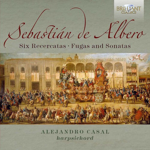 CD диск Albero, Sebastian / Casal, Alejandro: Sebastian de Albero: 6 Recercatas Fugas & Sonatas
CD диск Albero, Sebastian / Casal, Alejandro: Sebastian de Albero: 6 Recercatas Fugas & Sonatas