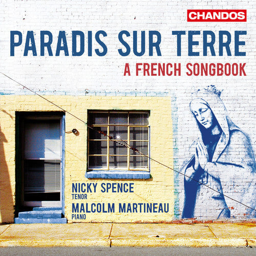 CD диск Boulanger, Lili / Spence, Nicky / Martineau, Malcolm: Paradis Sur Terre - A French Songbook
CD диск Boulanger, Lili / Spence, Nicky / Martineau, Malcolm: Paradis Sur Terre - A French Songbook