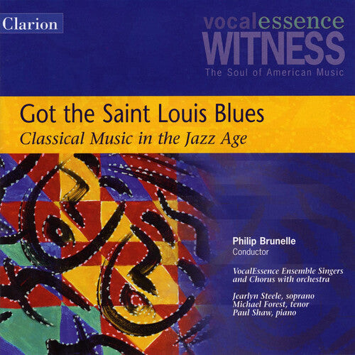 CD диск Vocalessence Ensemble / Shaw / Brunelle: Got the Saint Louis Blues: Classical Music in Jazz
CD диск Vocalessence Ensemble / Shaw / Brunelle: Got the Saint Louis Blues: Classical Music in Jazz