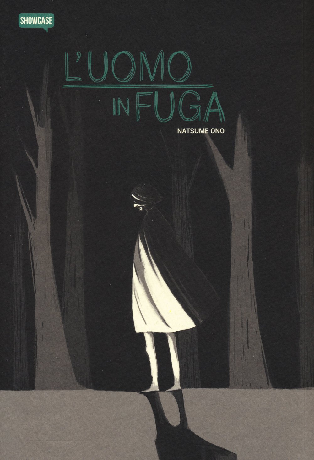 NATSUME ONO - LUOMO IN FUGA - (Dynit)
NATSUME ONO - LUOMO IN FUGA - (Dynit)