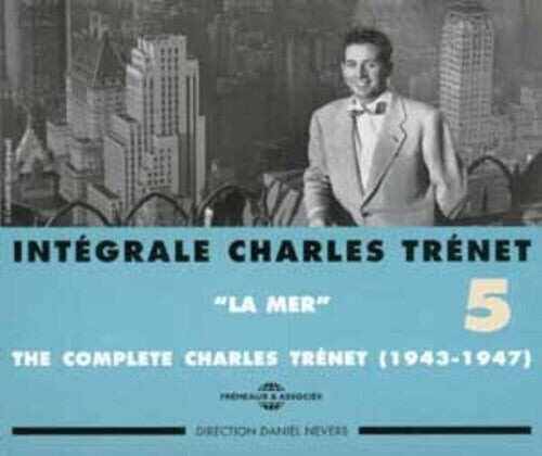 CD диск Trenet, Charles: Vol. 5-Integrale Edition/La Mer 1943-1947
CD диск Trenet, Charles: Vol. 5-Integrale Edition/La Mer 1943-1947
