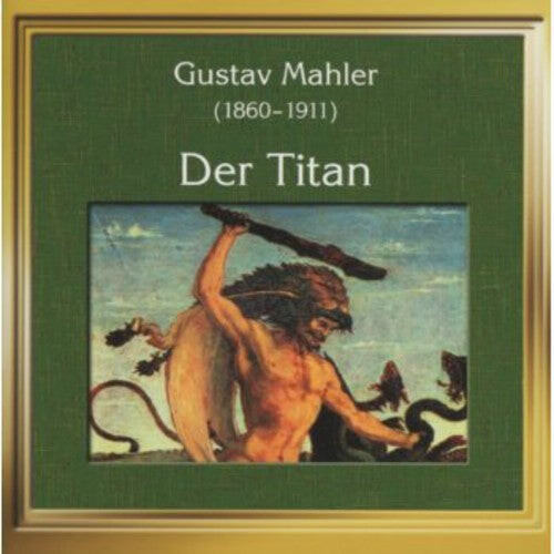 CD диск Mahler / Nanut / Royal Sym Orch London: Der Titan
CD диск Mahler / Nanut / Royal Sym Orch London: Der Titan