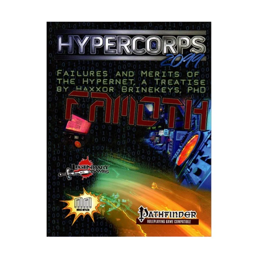 Hypercorps 2099 - Famoth (Pathfinder), Pathfinder 1st Edition - Campaign Settings (Legendary Games), мягкая обложка
Hypercorps 2099 - Famoth (Pathfinder), Pathfinder 1st Edition - Campaign Settings (Legendary Games), мягкая обложка