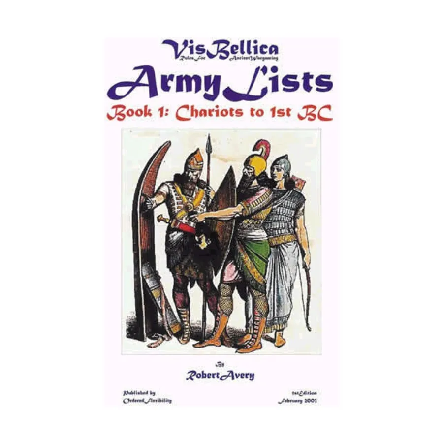 Армейские списки № 1 — Колесницы до 1-го века до нашей эры, Vis Bellica - Rules for Ancient Wargaming 
Армейские списки № 1 — Колесницы до 1-го века до нашей эры, Vis Bellica - Rules for Ancient Wargaming