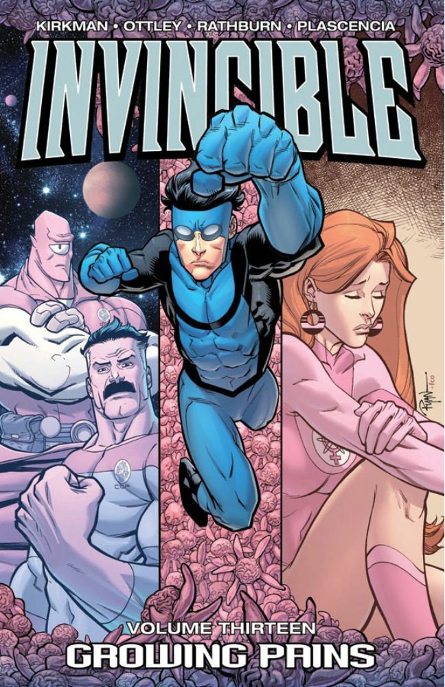 Invincible Volume 13: Growing Pains (Image Comics)
Invincible Volume 13: Growing Pains (Image Comics)