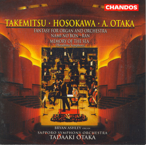 CD диск Takemitsu / Hosokawa / Otaka / Ashley / Otaka: Ran / Hiroshima Symphony / Fantasy Organ & Orch
CD диск Takemitsu / Hosokawa / Otaka / Ashley / Otaka: Ran / Hiroshima Symphony / Fantasy Organ & Orch