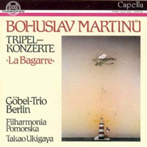 CD диск Martinu / Gobel Trio Berlin: Triple Concertos
CD диск Martinu / Gobel Trio Berlin: Triple Concertos