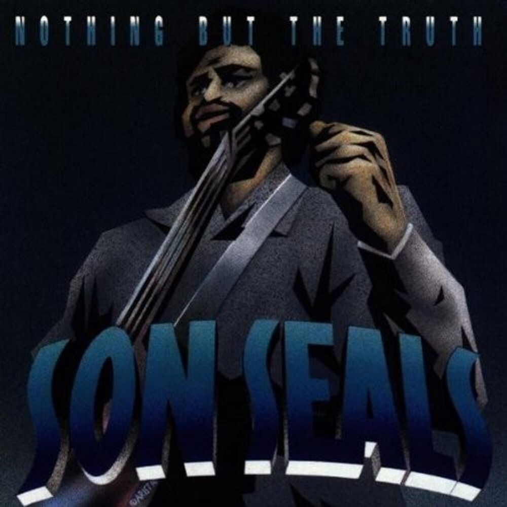 Диск CD Nothing But The Truth - Son Seals
Диск CD Nothing But The Truth - Son Seals