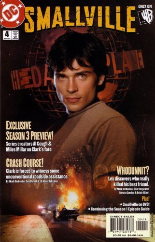 Smallville #4 "Comic Series Based on the Tv Show" (dc comics)
Smallville #4 "Comic Series Based on the Tv Show" (dc comics)
