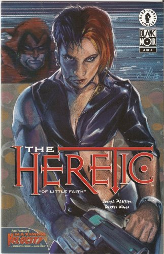The Heretic #3: On Borrowed Wings February 1997 (Dark Horse Comics)
The Heretic #3: On Borrowed Wings February 1997 (Dark Horse Comics)