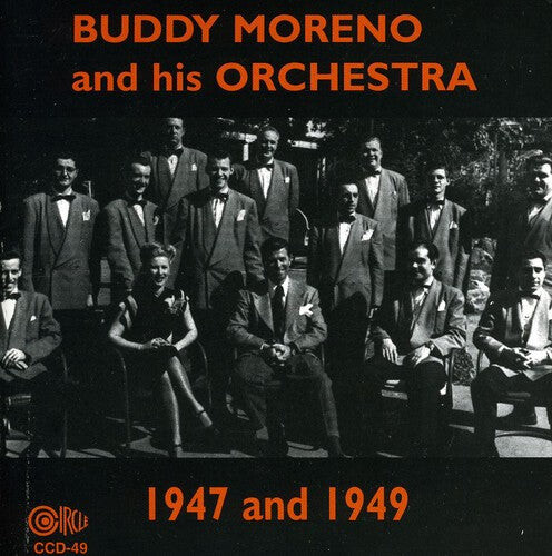 CD диск Moreno, Buddy: Buddy Moreno and His Orchestra, 1947 and 1949
CD диск Moreno, Buddy: Buddy Moreno and His Orchestra, 1947 and 1949