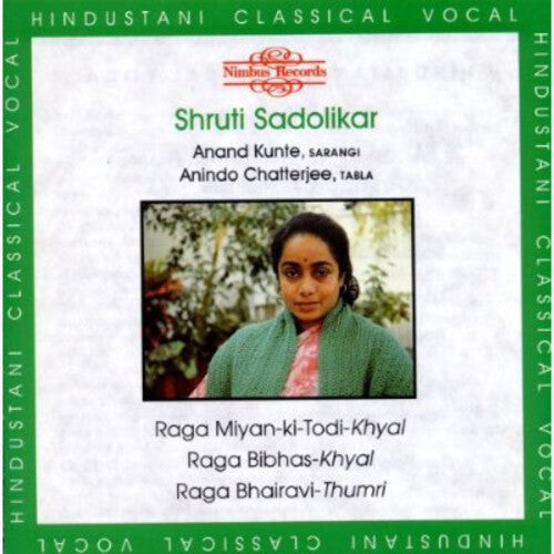 CD диск Sadolikar, Shruti: Ragas: Miyan-Ki-Todi-Khyal Bibhas-Khyal Bhairavi 
CD диск Sadolikar, Shruti: Ragas: Miyan-Ki-Todi-Khyal Bibhas-Khyal Bhairavi
