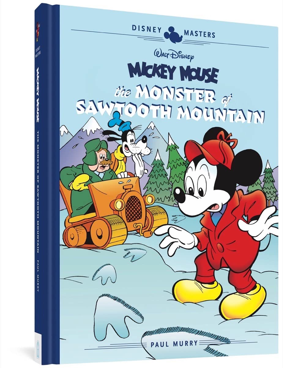 Walt Disney's Mickey Mouse: The Monster of Sawtooth Mountain: Disney Masters Vol. 21 (Fantagraphics Books)
Walt Disney's Mickey Mouse: The Monster of Sawtooth Mountain: Disney Masters Vol. 21 (Fantagraphics Books)
