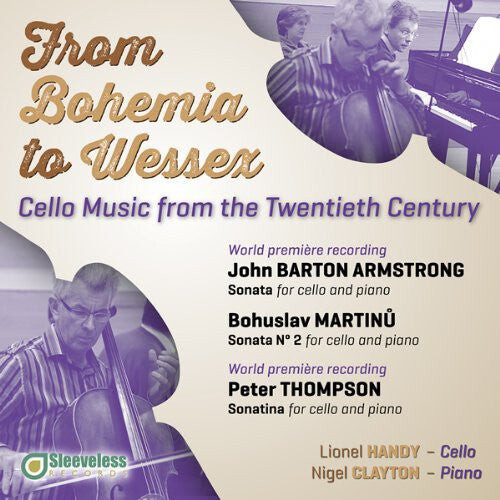 CD диск Armstrong / Handy / Clayton: From Bohemia to Wessex: Cello Music from the 20th
CD диск Armstrong / Handy / Clayton: From Bohemia to Wessex: Cello Music from the 20th