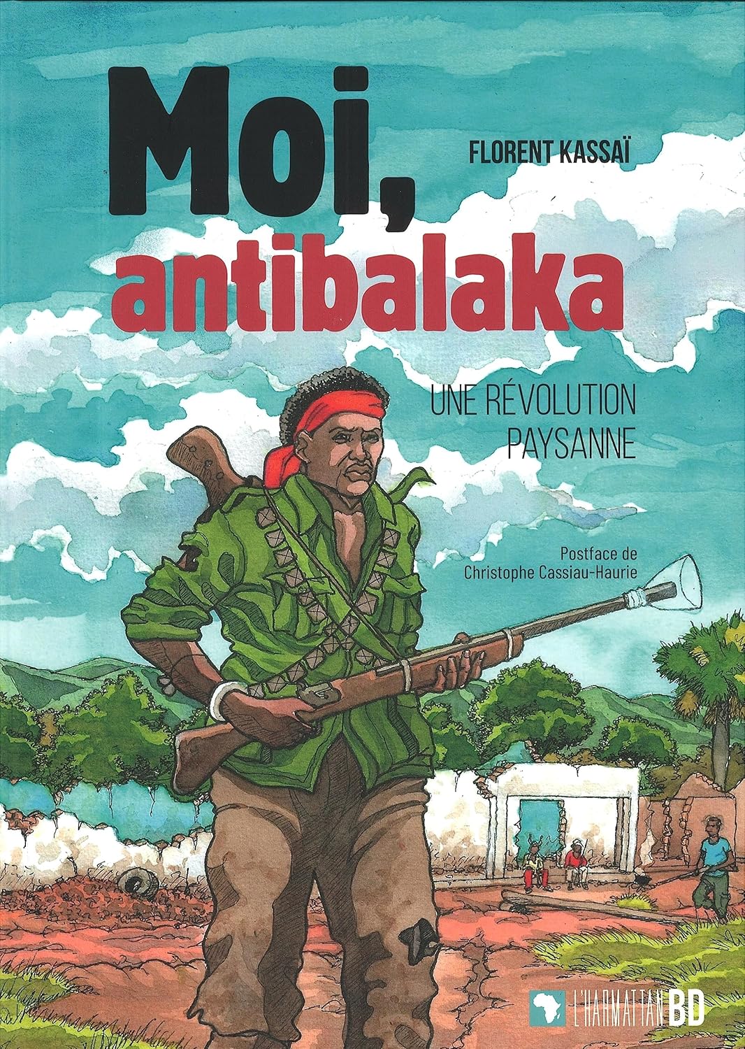 Moi, antibalaka: Une révolution paysanne (L'HARMATTAN)
Moi, antibalaka: Une révolution paysanne (L'HARMATTAN)