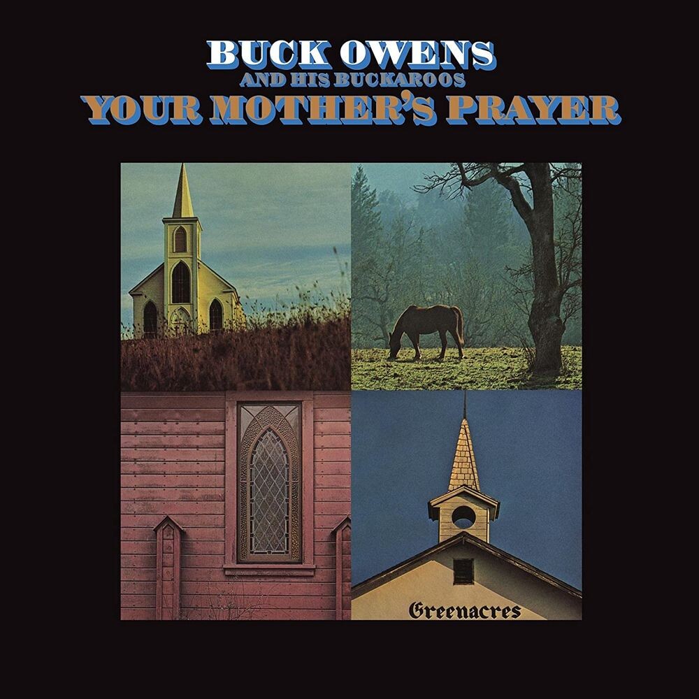 Диск CD Your Mother's Prayer - Buck Owens & His Buckaroos
Диск CD Your Mother's Prayer - Buck Owens & His Buckaroos