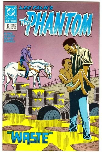 Lee Flak's The Phantom - Issue Number 6 - August 1989 (DC Comics)
Lee Flak's The Phantom - Issue Number 6 - August 1989 (DC Comics)