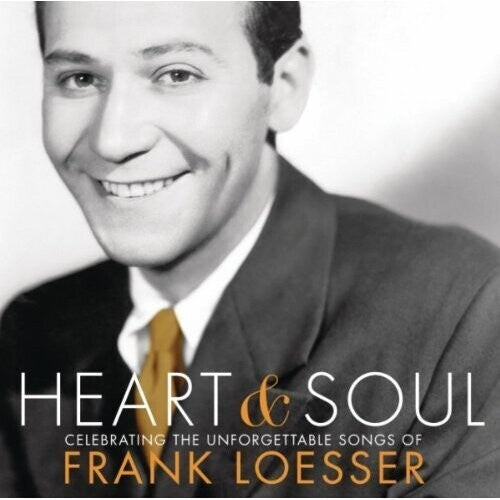 CD диск Loesser, Frank /: Heart & Soul: Celebrating
CD диск Loesser, Frank /: Heart & Soul: Celebrating