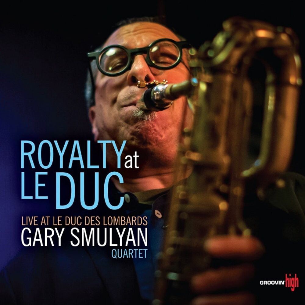 Диск CD Royalty At Le Duc - Gary Smulyan Quartet
Диск CD Royalty At Le Duc - Gary Smulyan Quartet
