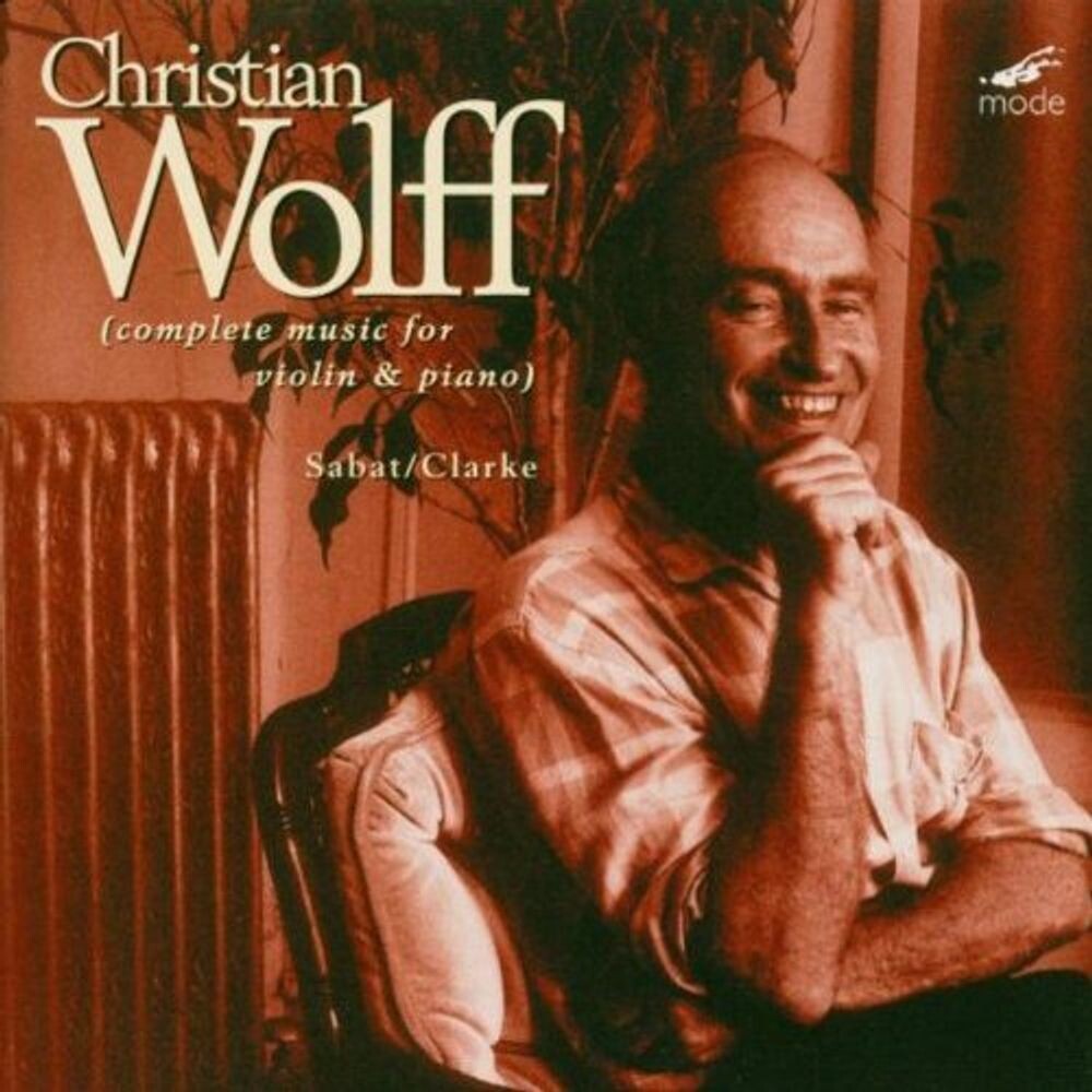 Диск CD Complete Music For Violin And Piano - Christian Wolff, Marc Sabat, Stephen Clarke
Диск CD Complete Music For Violin And Piano - Christian Wolff, Marc Sabat, Stephen Clarke