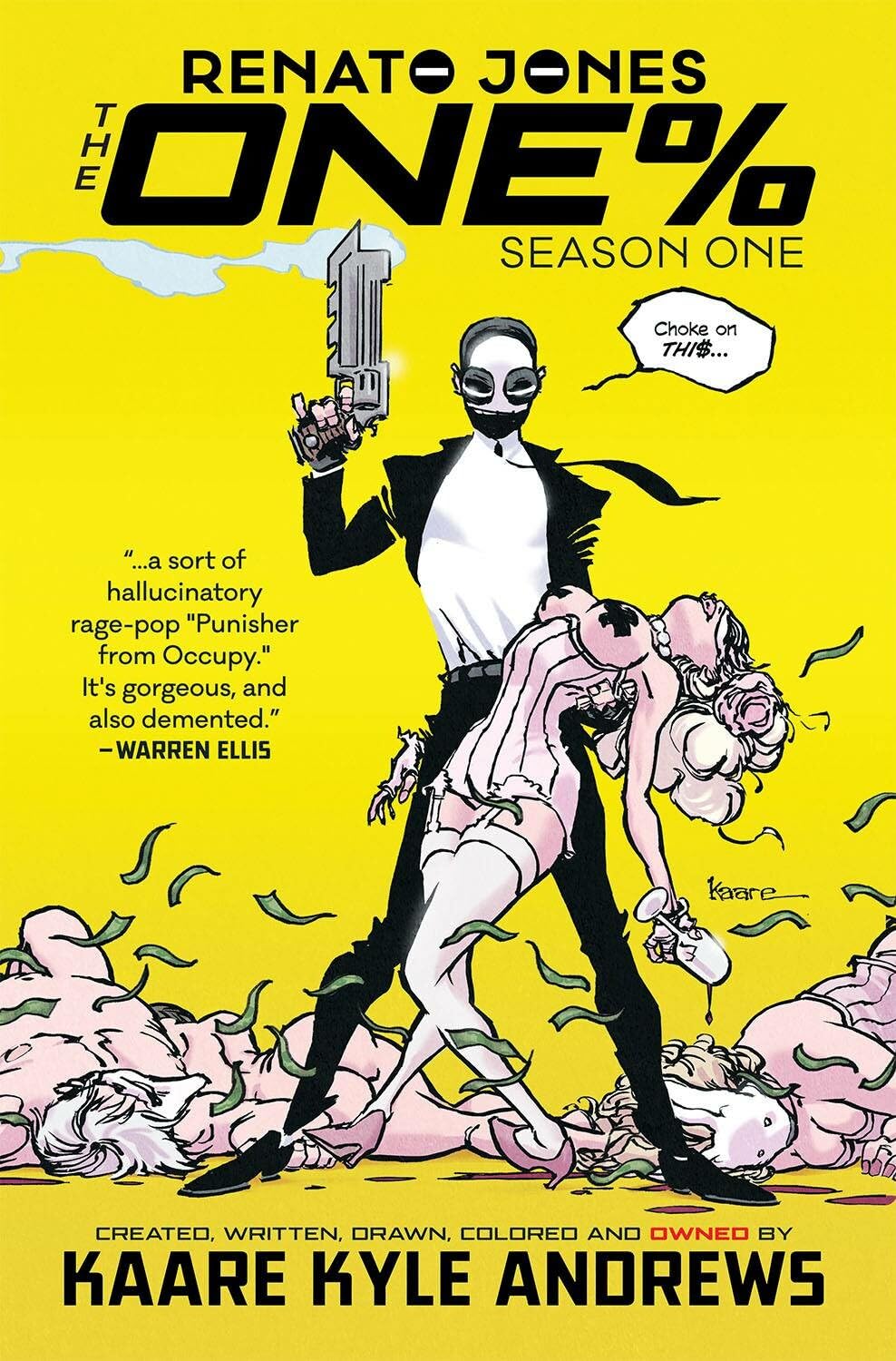 Renato Jones: The One% Volume 1 (Image Comics)
Renato Jones: The One% Volume 1 (Image Comics)