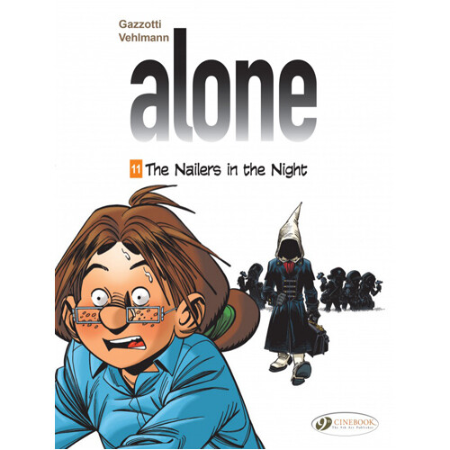 Книга Alone Vol. 11: The Nailers In The Night (Paperback)
Книга Alone Vol. 11: The Nailers In The Night (Paperback)