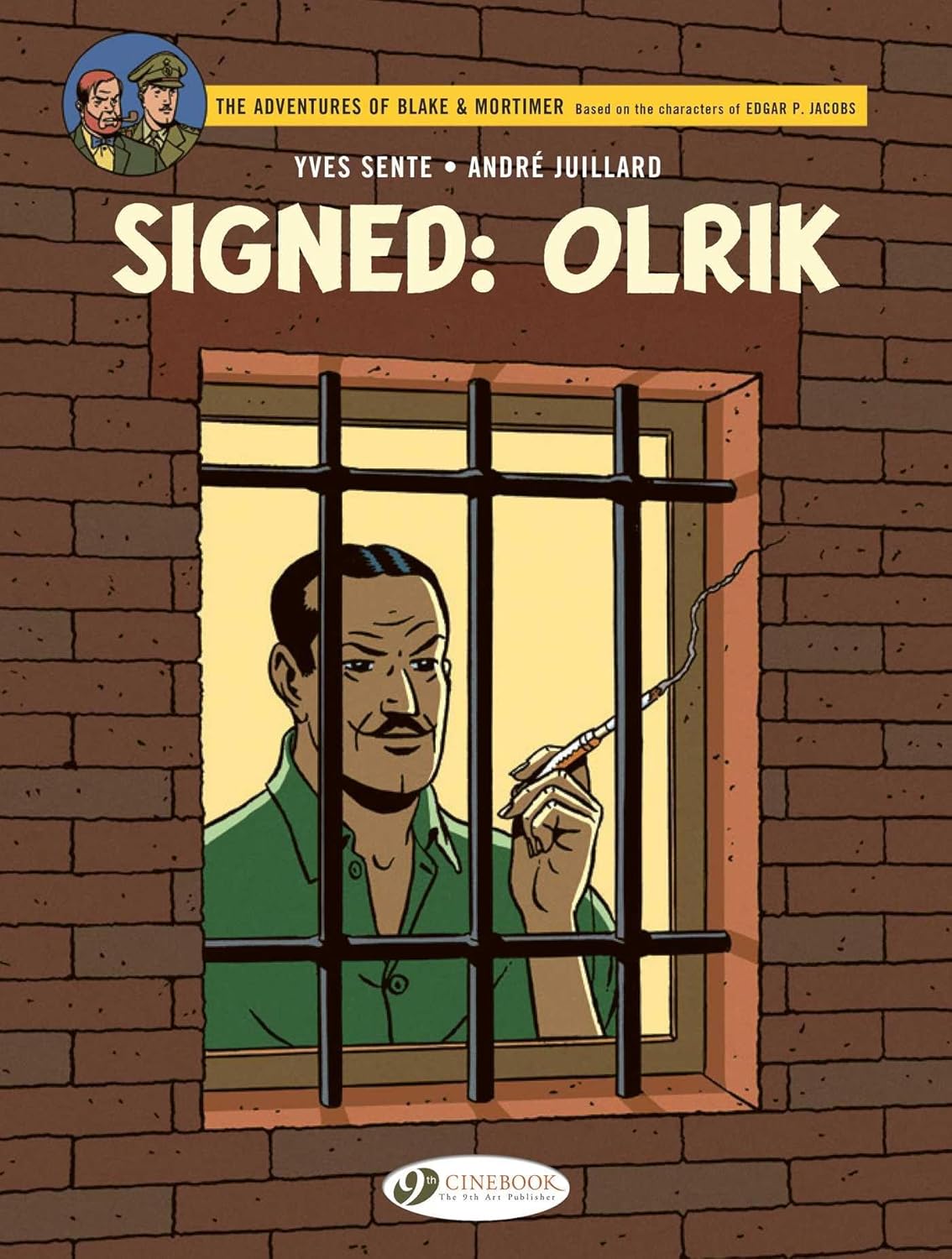 Signed: Olrik (Blake & Mortimer) (Volume 30) (Cinebook)
Signed: Olrik (Blake & Mortimer) (Volume 30) (Cinebook)