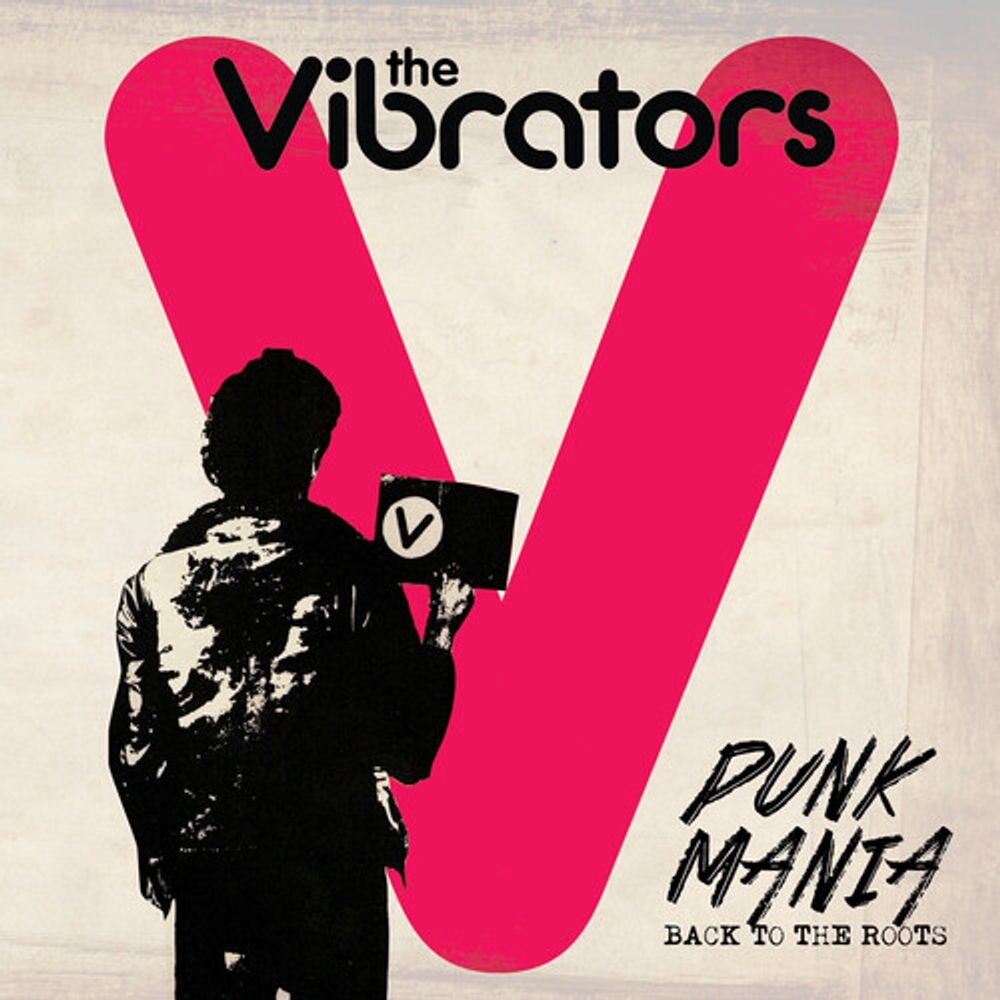 Диск CD Punk Mania: Back To The Roots - The Vibrators 
Диск CD Punk Mania: Back To The Roots - The Vibrators