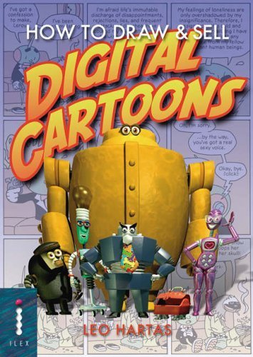 How to Draw and Sell Digital Cartoons (Ilex)
How to Draw and Sell Digital Cartoons (Ilex)