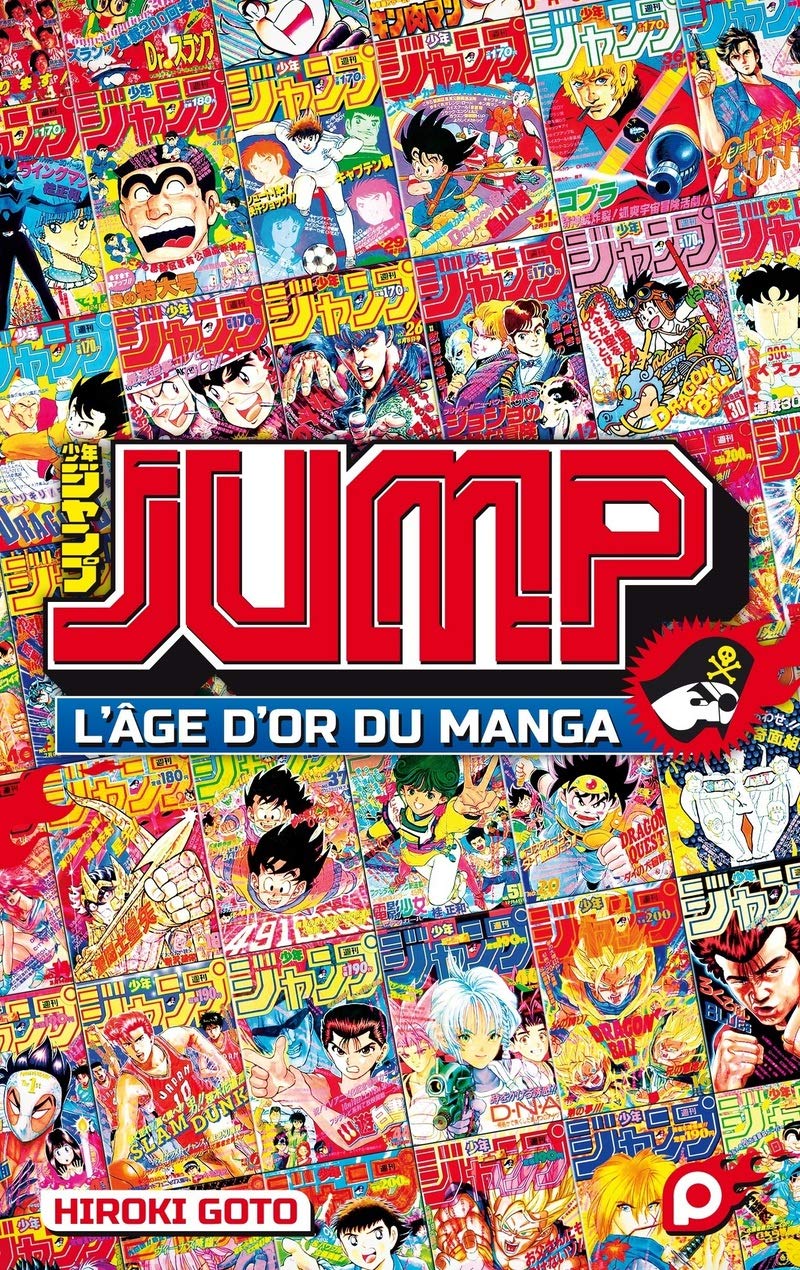 JUMP - L'âge d'or du manga (KUROKAWA)
JUMP - L'âge d'or du manga (KUROKAWA)