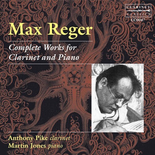 CD диск Reger / Pike / Jones: Complete Works for Clarinet
CD диск Reger / Pike / Jones: Complete Works for Clarinet