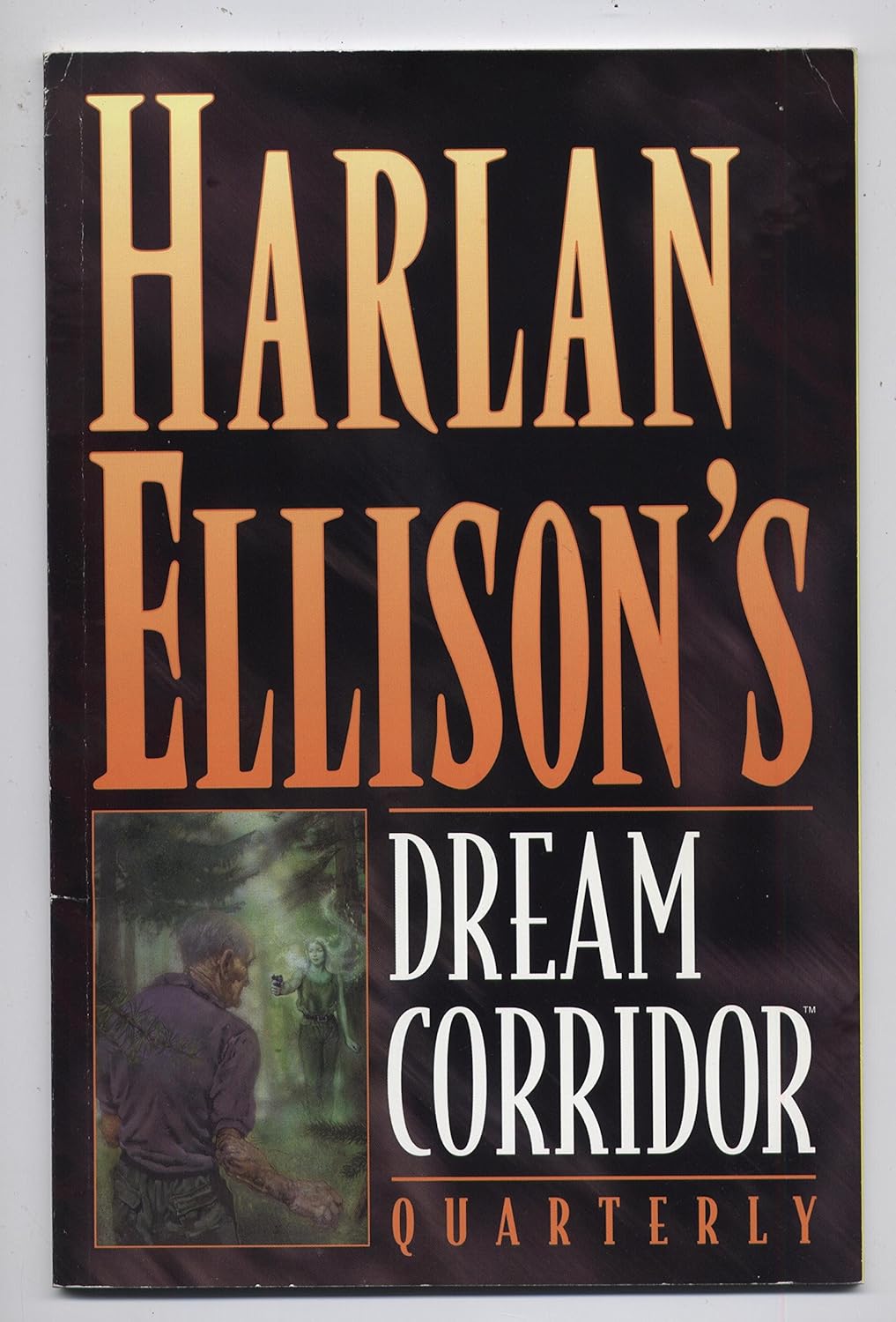 Harlan Ellison's Dream Corridor Quarterly, Vol. 2, No. 1 (Dark Horse)
Harlan Ellison's Dream Corridor Quarterly, Vol. 2, No. 1 (Dark Horse)