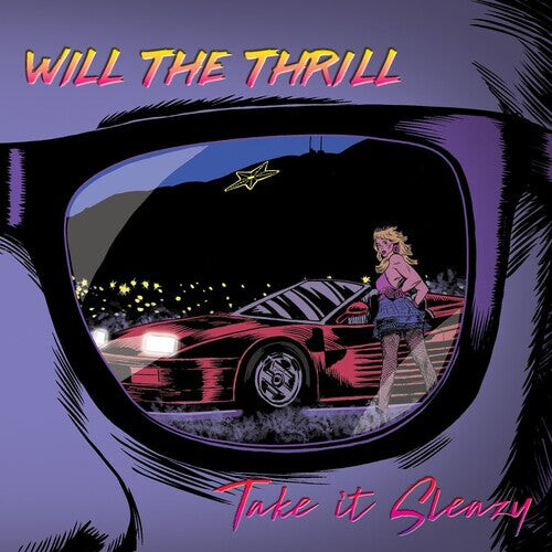 CD диск Will the Thrill: Take It Sleazy
CD диск Will the Thrill: Take It Sleazy