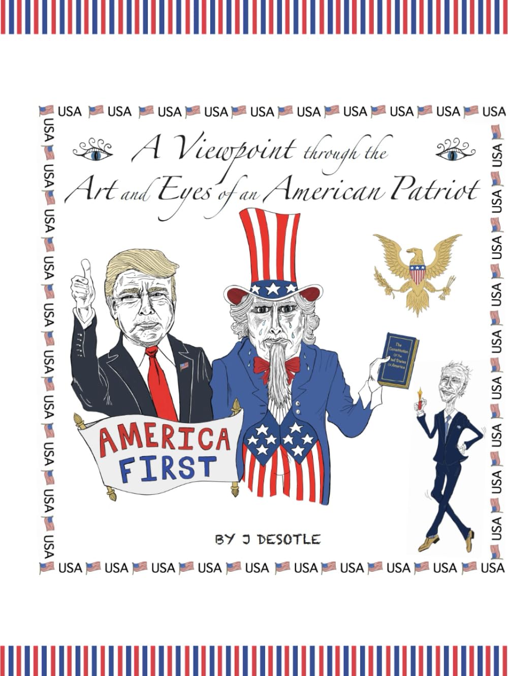 A Viewpoint Through The Art & Eyes Of An American Patriot
A Viewpoint Through The Art & Eyes Of An American Patriot