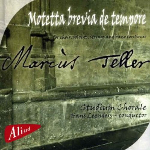 CD диск Teller / Stadium Chorale: Teller: Motetta Brevia de Tempore
CD диск Teller / Stadium Chorale: Teller: Motetta Brevia de Tempore