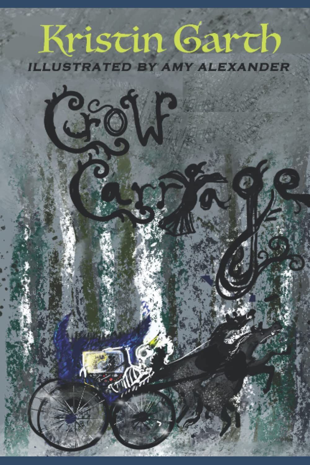 Crow Carriage (Independently published)
Crow Carriage (Independently published)