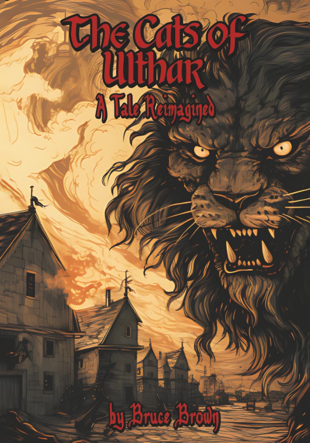 Cats Of Ulthar: A Tale Reimagined (Independently published)
Cats Of Ulthar: A Tale Reimagined (Independently published)