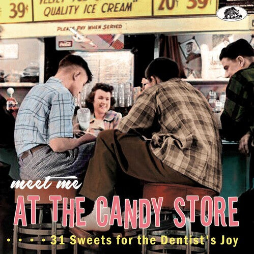 CD диск Meet Me at the Candy Store: 31 Sweets for / Var: Meet Me At The Candy Store: 31 Sweets For The Dentist's Joy (Various Artists)
CD диск Meet Me at the Candy Store: 31 Sweets for / Var: Meet Me At The Candy Store: 31 Sweets For The Dentist's Joy (Various Artists)